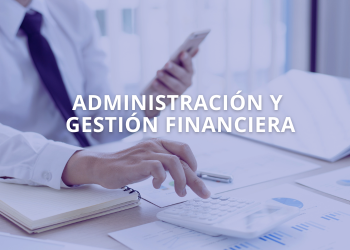 Administración y Gestión Financiera